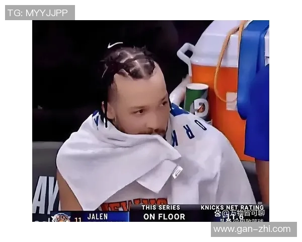 尼克斯黑马之谜揭晓布伦森与OG组合成联盟最高净效率双人组